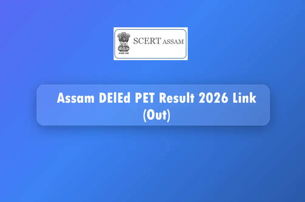 Assam DElEd Result 2026 Link