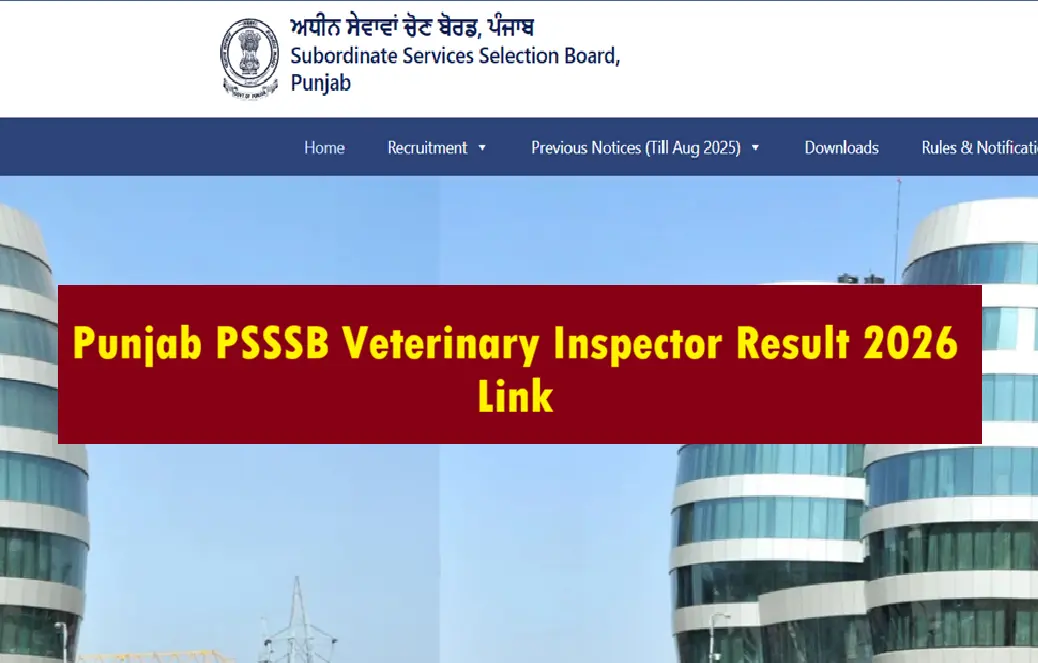 Punjab PSSSB Veterinary Inspector Result 2026 Link